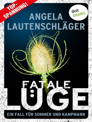 cover image of Fatale Lüge